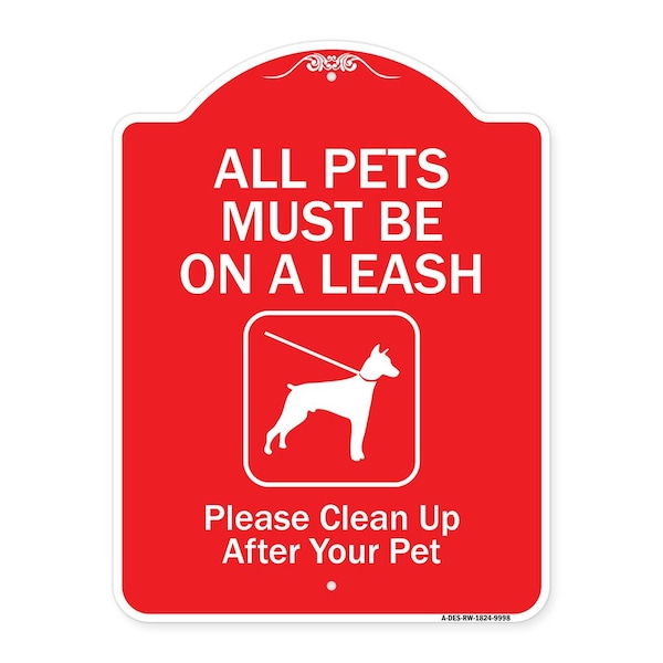 Signmission All Pets Must On Leash Please Clean Up After Your Pet Heavy-Gauge Alum Sign, 24" x 18", RW-1824-9998 A-DES-RW-1824-9998 - main